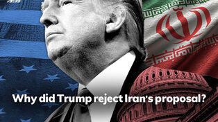 Why Did Trump Reject Iran’s Proposal?