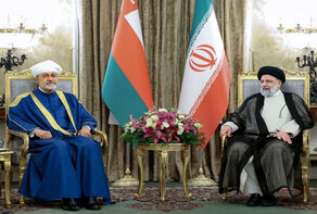 Iran and Oman; A new chapter in the relations between the two countries
